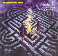 Medulla Nocte - A Conversation Alone lyrics