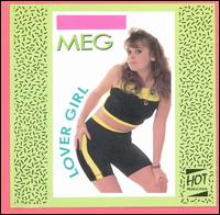 Meg [US] - Lover Girl lyrics