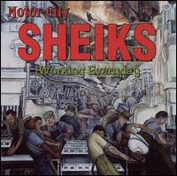 Motor City Sheiks - Working Everyday lyrics