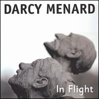 Darcy Menard - In Flight lyrics