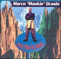 Marco "Mookie" Ocasio - Every Man For Himself lyrics