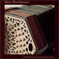 Mary MacNamara - Traditional Music From East Clare lyrics