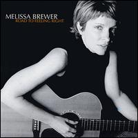 Melissa Brewer - Road to Feeling Right lyrics