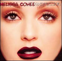 Melissa Cohee - Expression lyrics