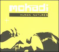 Mokadi - Human Natures lyrics