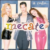 Mecate - A Todo Mecate lyrics