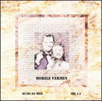 Mel [Elec] - Mobile Vermin, Vol. 1.3 lyrics