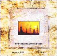 Mel [Elec] - Of Buffalos & Other Gods lyrics