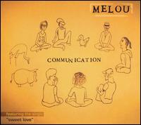 Melou - Communication lyrics