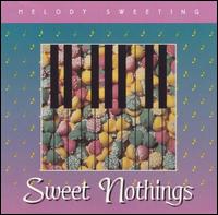 Melody Sweeting - Sweet Nothings lyrics