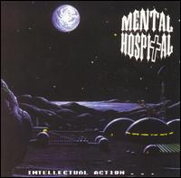 Mental Hospital - Intellectual Action lyrics