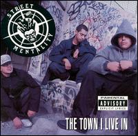Street Mentality - The Town I Live In lyrics