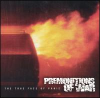 Premonitions of War - The True Face of Panic lyrics