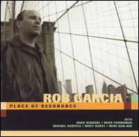 Rob Garcia - Place of Resonance lyrics