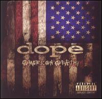Dope - American Apathy lyrics