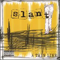 Slant - A Thin Line lyrics