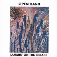 Open Hand - Jammin' on the Breaks lyrics