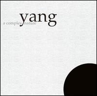 Yang - A Complex Nature lyrics