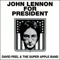 David Peel - John Lennon for President lyrics