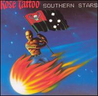 Rose Tattoo - Southern Stars lyrics
