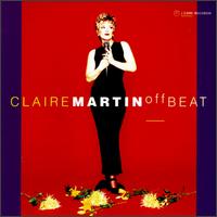 Claire Martin - Offbeat: Live at Ronnie Scott's Club lyrics