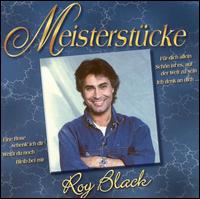 Roy Black - Meisterstucke lyrics