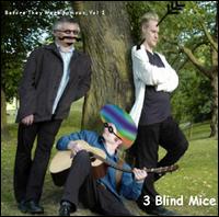 3 Blind Mice - Before They Were Famous, Vol. 1 lyrics