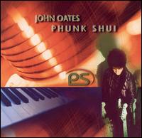 John Oates - Phunk Shui lyrics