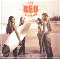 The Beu Sisters - Decisions lyrics