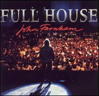 John Farnham - Full House [live] lyrics