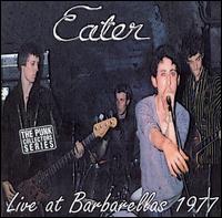 Eater - Live at Barbarella's 1977 lyrics