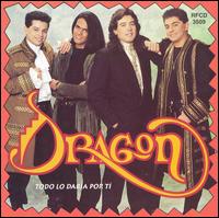 Dragon - Todo Lo Daria Por Ti lyrics