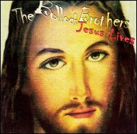 The Bollock Brothers - Jesus Lives lyrics