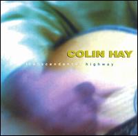 Colin Hay - Transcendental Highway lyrics