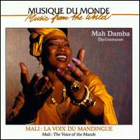 Mah Damba - Mali: The Voice of the Mande lyrics