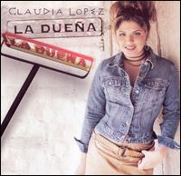 Claudia Lopez - La Duea lyrics