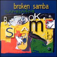 Samba 4 MI - Broken Samba lyrics