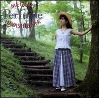 Megumi Hayashibara - Perfume lyrics