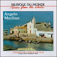 Angelo Merlino - Songs from Southern Italy lyrics
