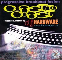 DJ Hardware - Coast to Coast, Vol. 2 lyrics