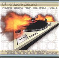 DJ Hardware - Phunky Breaks from the Vault, Vol. 2 lyrics