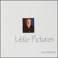 Ken Medema - Little Pictures lyrics