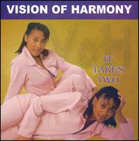 Vision of Harmony - It Takes Two lyrics
