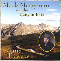 Mark Merryman - Scenic Byways lyrics