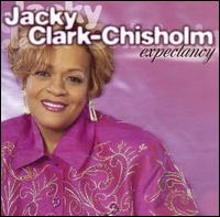 Jacky Clark Chisholm - Expectancy lyrics