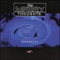 The Merry Thoughts - Psychocult lyrics