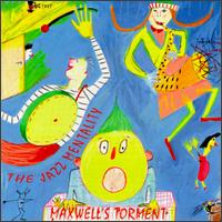Jazz Mentality - Maxwell's Torment lyrics