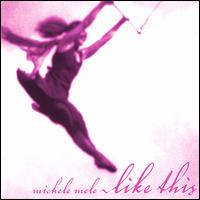 Michele Mele - Like This lyrics