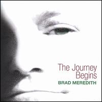 Brad Meredith - The Journey Begins lyrics