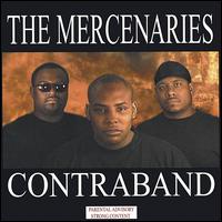 The Mercenaries [Rap] - Contraband lyrics